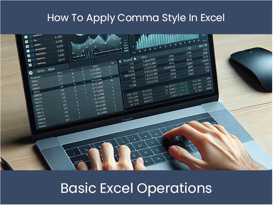 Comma Style In Excel How To Apply Comma Style In Excel Comma Style In Excel How To Apply Comma Style In Excel