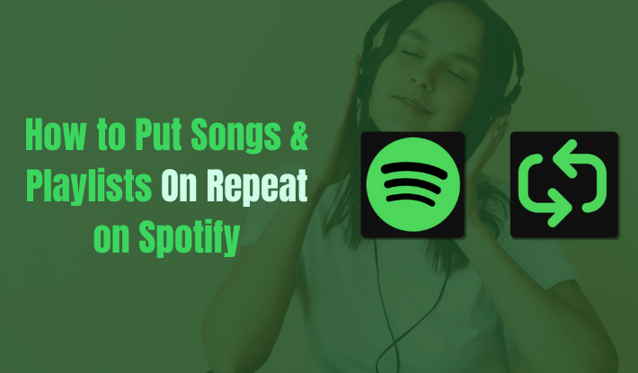 5 Quick Ways to Repeat Songs on Spotify Easily